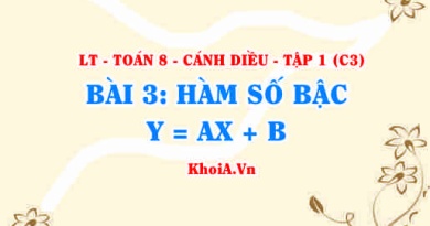 Khái niệm Hàm số bậc nhất y=ax+b và ứng dụng của hàm số bậc nhất? Toán 8 bài 3 c3cd1